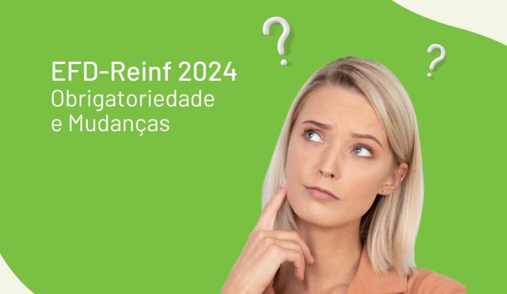 efd reinf 2024 obrigatoriedade e mudancas banner